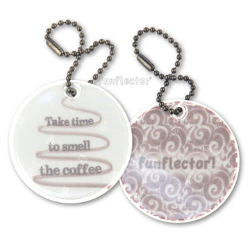 Soft "Take Time To Smell The Coffee" Double Sided Reflector